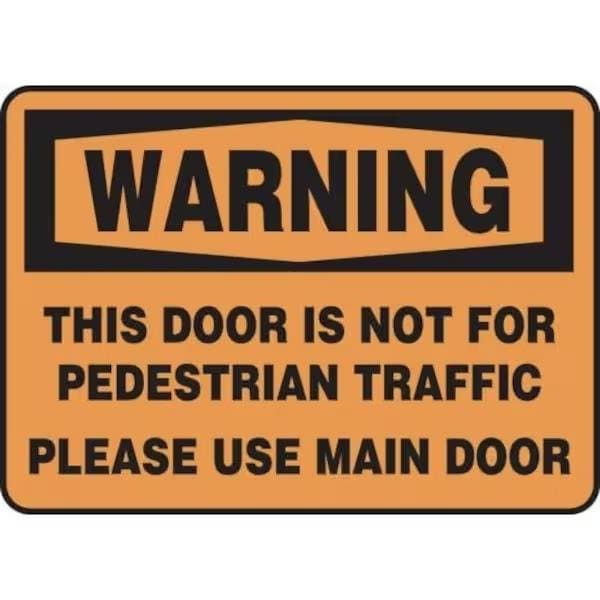 Accuform OSHA WARNING SAFETY SIGN THIS DOOR MABR300VS MABR300VS - main